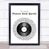 The Rifles Peace And Quiet Vinyl Record Song Lyric Quote Print