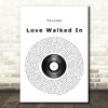 Thunder Love Walked In Vinyl Record Song Lyric Quote Print