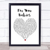 Simply Red For Your Babies Heart Song Lyric Print