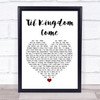 Coldplay Til Kingdom Come Heart Song Lyric Quote Print