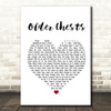Damien Rice Older Chests Heart Song Lyric Quote Print