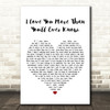 Donny Hathaway I Love You More Than You'll Ever Know Heart Song Lyric Print