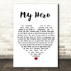 Foo Fighters My Hero Heart Song Lyric Quote Print
