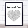 Frank Turner Glorious You Heart Song Lyric Quote Print