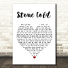 Jimmy Barnes Stone Cold Heart Song Lyric Quote Print