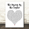 Noel Gallagher's High Flying Birds The Dying Of The Light Heart Song Lyric Print