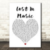 Sister Sledge Lost In Music Heart Song Lyric Quote Print