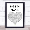 Sister Sledge Lost In Music Heart Song Lyric Quote Print