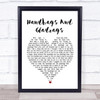 Stereophonics Handbags And Gladrags Heart Song Lyric Quote Print