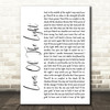 Mumford & Sons Lover Of The Light White Script Song Lyric Quote Print