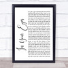 Peter Gabriel In Your Eyes White Script Song Lyric Quote Print