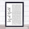 Tears For Fears Mad World White Script Song Lyric Quote Print