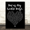 Ann Breen Pal of My Cradle Days Black Heart Song Lyric Framed Print