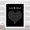 Another Level From The Heart Black Heart Song Lyric Framed Print
