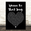 Brett Eldredge Wanna Be That Song Black Heart Song Lyric Framed Print