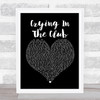 Camila Cabello Crying In The Club Black Heart Song Lyric Framed Print