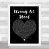 Five Star Strong As Steel Black Heart Song Lyric Framed Print