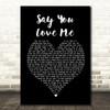 Jessie Ware Say You Love Me Black Heart Song Lyric Framed Print