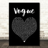 Madonna Vogue Black Heart Song Lyric Framed Print
