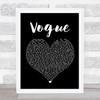 Madonna Vogue Black Heart Song Lyric Framed Print