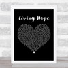 Phil Wickham Living Hope Black Heart Song Lyric Framed Print