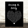 Rex Orange County Loving Is Easy Black Heart Song Lyric Framed Print