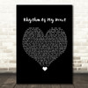 Rod Stewart Rhythm Of My Heart Black Heart Song Lyric Framed Print
