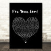 Stevie Wonder For Your Love Black Heart Song Lyric Framed Print