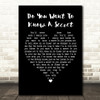 The Beatles Do You Want To Know A Secret Black Heart Song Lyric Framed Print