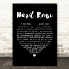 The Black Keys Hard Row Black Heart Song Lyric Framed Print