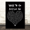 The Corries Will Ye Go Lassie Go Black Heart Song Lyric Framed Print