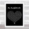 The Killers Mr Brightside Black Heart Song Lyric Framed Print