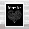 The Lumineers Cleopatra Black Heart Song Lyric Framed Print