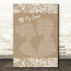 Led Zeppelin All My Love Burlap & Lace Song Lyric Framed Print