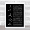 The Rembrandts Ill be there for you Black Script Song Lyric Framed Print