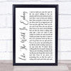 Richard Marx Like The World Is Ending White Script Song Lyric Framed Print