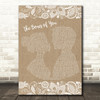 Elbow The Bones of You Burlap & Lace Song Lyric Quote Print