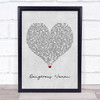 Ariana Grande Dangerous Woman Grey Heart Song Lyric Framed Print