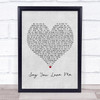 Jessie Ware Say You Love Me Grey Heart Song Lyric Framed Print