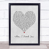 Rod Stewart When I Need You Grey Heart Song Lyric Framed Print