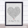 The Carpenters A Song For You Grey Heart Song Lyric Framed Print