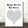 ABBA Thank You For The Music White Heart Song Lyric Framed Print