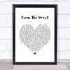 Another Level From The Heart White Heart Song Lyric Framed Print