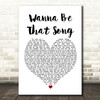 Brett Eldredge Wanna Be That Song White Heart Song Lyric Framed Print