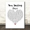 James Taylor Your Smiling Face White Heart Song Lyric Framed Print