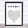 Lighthouse Family Lost In Space White Heart Song Lyric Framed Print