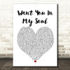Lovebirds Want You In My Soul White Heart Song Lyric Framed Print