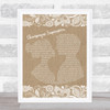 Oasis Champagne Supernova Burlap & Lace Song Lyric Quote Print