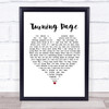 Sleeping At Last Turning Page White Heart Song Lyric Framed Print