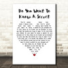 The Beatles Do You Want To Know A Secret White Heart Song Lyric Framed Print